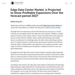 Edge Data Center Market Outlook, Industry Analysis and Prospect 2027
