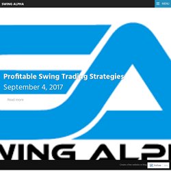 Profitable Swing Trading Strategies – Swing Alpha