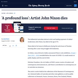 'A profound loss': Artist John Nixon dies