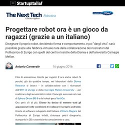Progettare robot ora è un gioco da ragazzi (grazie a un italiano)