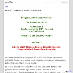 PROGETTO GRUPPO "GUSY" CLASSE III B - profdan