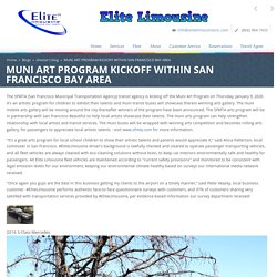Muni Art Program Kickoff In San Francisco
