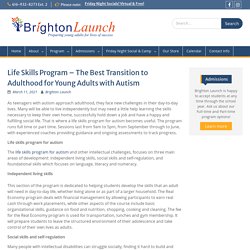 Life Skills Program - The Best Transition to Adulthood for Young Adults with Autism