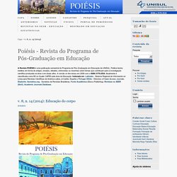 Poiésis - Revista do Programa de Pós-Graduação em Educação