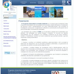 PUMA: Programa Universitario de Medio Ambiente, UNAM
