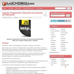 Capacity: Programación y Desarrollo con Javascript (2013)[Español]