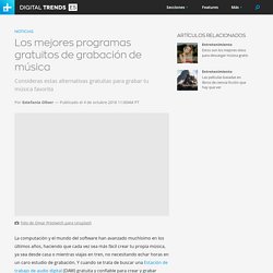 Los mejores programas gratuitos de grabación de música