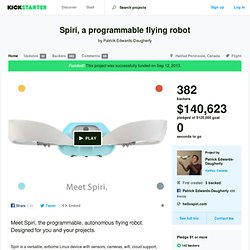 Spiri, a programmable flying robot by Patrick Edwards-Daugherty