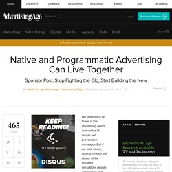 Native and Programmatic Advertising Can Live Together