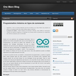 Programmation Arduino en ligne de commande