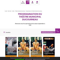 Théâtre Municipal Ducourneau - Programmation