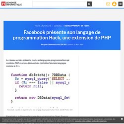 Facebook présente son langage de programmation Hack, une extension de PHP