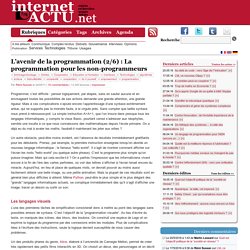 L’avenir de la programmation (2/6) : La programmation pour les non-programmeurs