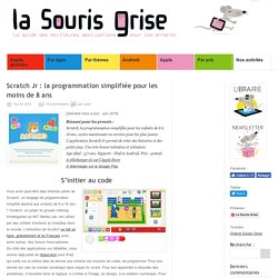 Scratch Jr : la programmation simplifiée pour les moins de 8 ans