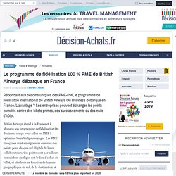 Le programme de fidélisation 100 % PME de British Airways débarque en France