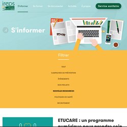 ETUCARE : un programme numérique pour prendre soin de sa santé mentale quand on est étudiant / Ireps Franche-Comté, avril 2021