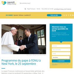 Programme du pape à l’ONU à New York, le 25 septembre