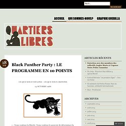 Black Panther Party : LE PROGRAMME EN 10 POINTS