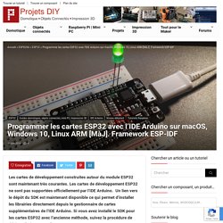 Programmer les cartes ESP32 avec l'IDE Arduino sur macOS, Windows 10, Linux ARM [MàJ]. Framework ESP-IDF