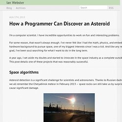 How a programmer can discover an asteroid - Ian Webster