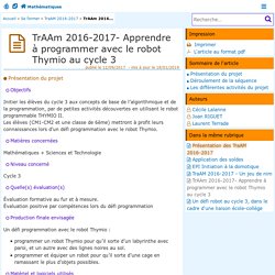 TrAAm 2016-2017- Apprendre à programmer avec le robot Thymio au cycle 3 - Mathématiques