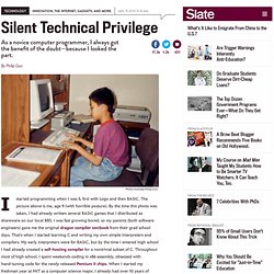 Silent Technical Privilege — www.slate.com