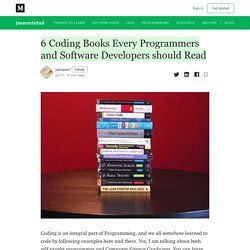 6 Coding Books Every Programmers and Software Developers should Read