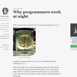 Why programmers work at night