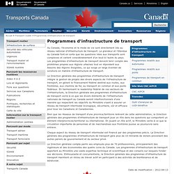 Programmes d’infrastructure de transport - Transports Canada