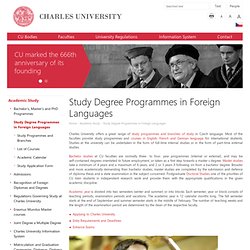 Study Degree Programmes in Foreign Languages - Charles University