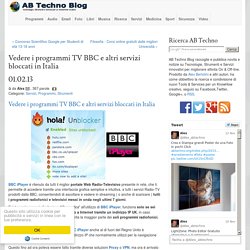 Vedere i programmi TV BBC e altri servizi bloccati in Italia