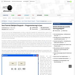 Java Tutorial: Beispiel Stoppuhr – Programmierung in Java » Programmierung » All The Media