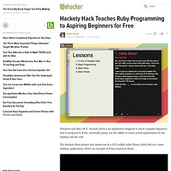 Hackety Hack Teaches Ruby Programming to Aspiring Beginners for Free
