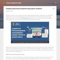 Complete programming assignment using experts’ assistance
