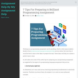 7 Tips For Preparing A Brilliant Programming Assignment ~ Assignment Help By My Assignment Help