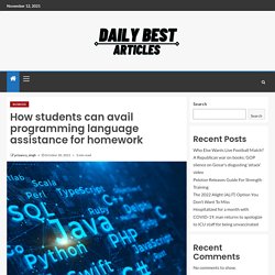How students can avail programming language assistance for homework - Daily Best Articles