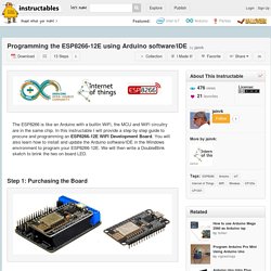 Programming the ESP8266-12E using Arduino software/IDE - All