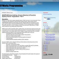 SYWorks Programming: WAIDPS [Wireless Auditing, Intrusion Detection & Prevention System] Tutorial / Explanations - Part 1