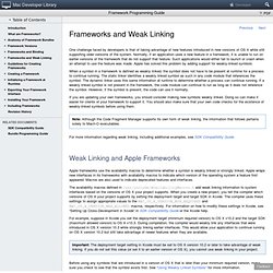 Framework Programming Guide: Frameworks and Weak Linking