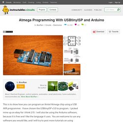 Atmega Programming With USBtinyISP and Arduino - Instructables