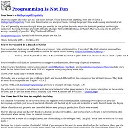 Programming Is Not Fun