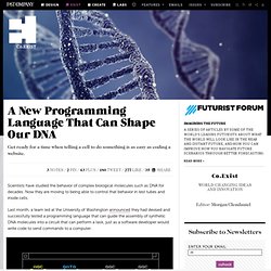 A New Programming Language That Can Shape Our DNA