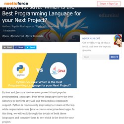 Python Vs. Java: Which is the Best Programming Language for your Next Project?