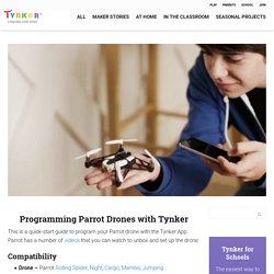Programming Parrot Drones with Tynker