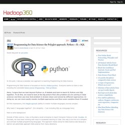 Programming for Data Science the Polyglot approach: Python + R + SQL