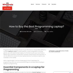 Programming on cheap tablet wholesale – Tips and tricks