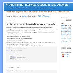 Programming Interview Questions and Answers: Entity Framework transaction scope examples