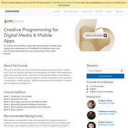 Creative Programming for Digital Media & Mobile Apps