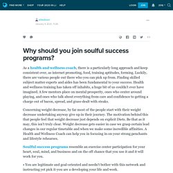Why should you join soulful success programs?