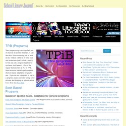 TPiB (Programs) - Teen Librarian Toolbox